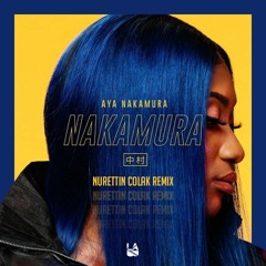 Aya Nakamura - Pookie (Nurettin Colak Remix)