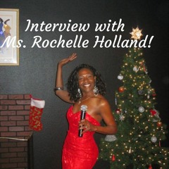 Interview with Ms. Rochelle Holland