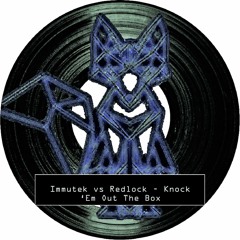Immutek Vs Redlock - Knock 'Em Out The Box