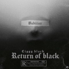 Ciggy Black - Return Of The Black (Prod by M2K x JonyBeats)(rapsandhustles.com)