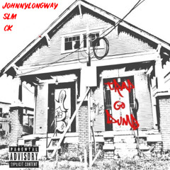 JohnnyLongway x CK x SLM - Go Dumb (prod. vellybeats & wock cj)