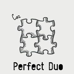 Caz - Perfect Duo