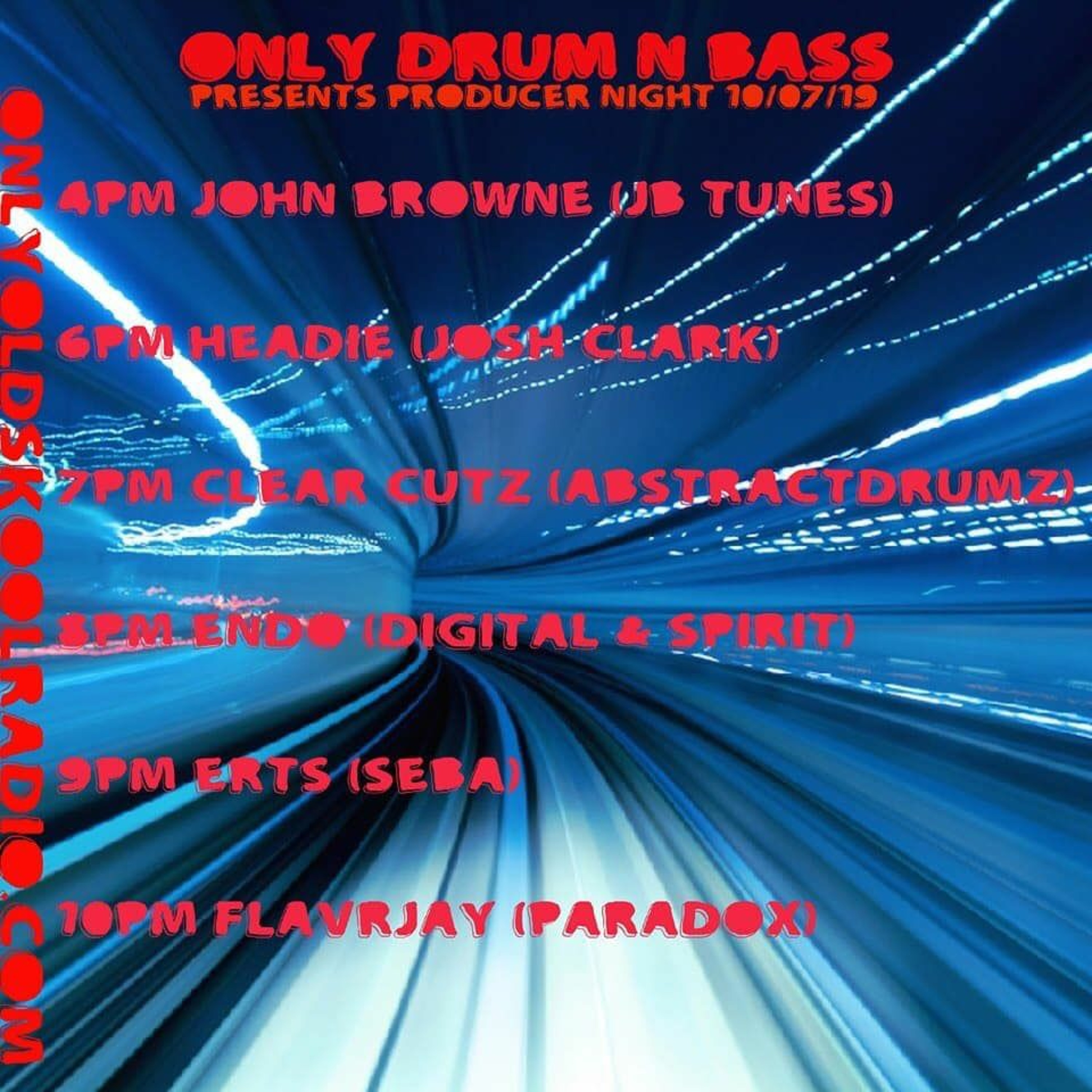 Only Drum'n'Bass Wed Producer Special. PARADOX. 10-7-19. OOS Radio with FLavRjay episode artwork