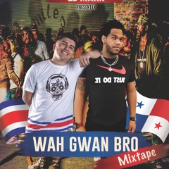 Wah Gwan Bro