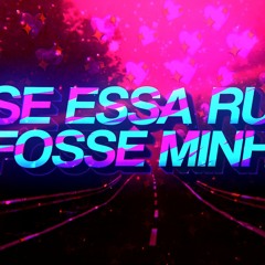 BEAT DA CANTIGA - Se Essa Rua Fosse Minha (FUNK REMIX) by Canal Sr. Nescau