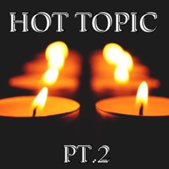 HOT TOPIC (PT.2) feat BIG D (prodby Fluss Vlone)