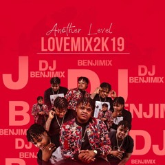 ANOTHER LEVEL LOVE MIX 2K19