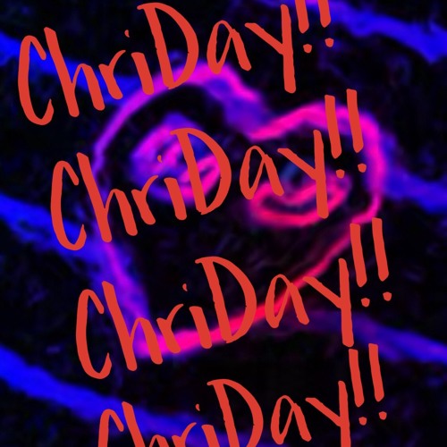 ChriDay(freestyle) prod maritheengineer