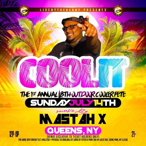 MASTAH X  - COOL IT PROMO MIX
