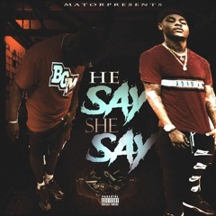 CashBandit Tune X BGM Fredo - He Say She Say