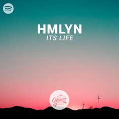 HMLYN - ITS LIFE