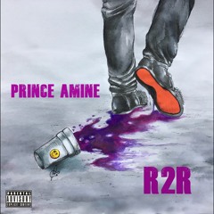 Prince Amine - R2R