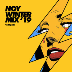 NOY - WINTER 19 MIX + EDITS [CLICK BUY FOR DOWNLOAD]