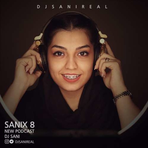 Sanix 8 By Dj Sani soundcloud