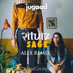 Ritviz- Sage ( Alex Remix )