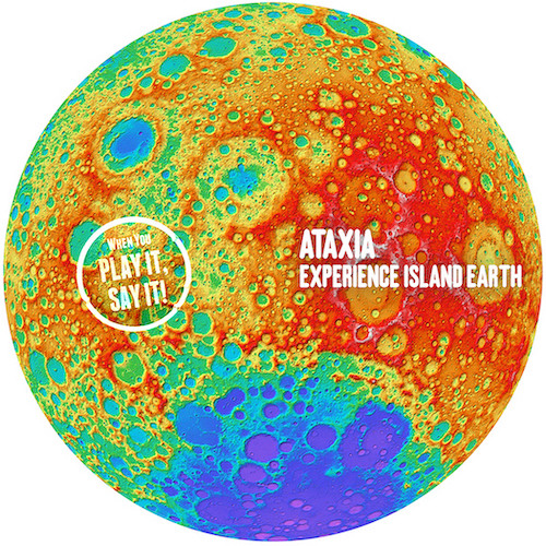 Ataxia - Island Earth [Play It, Say It]