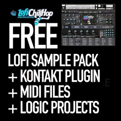 FREE LOFI KONTAKT PLUGIN + SAMPLE PACK + MIDI + LOGIC SOURCE FILE