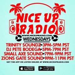 West Coast Wednesdays on Nice Up Radio at 9pm with Zion's Gate Sound (DJ Element)