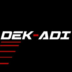 DJ Dek Adi - Ganaszz lvl.8.mp3