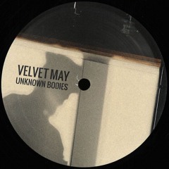 Velvet May - Shoot Your Eye Out [TWS002]
