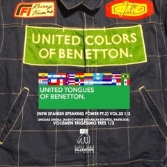 UNITED TONGUES OF BENETTON (NEW SPANISH SPEAKING POWER PT.2) VOL.33 1/3 side b