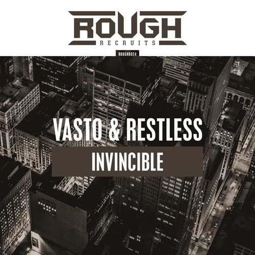 Vasto & Restless - Invincible (OUT NOW)