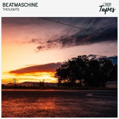 Beatmaschine - Thoughts