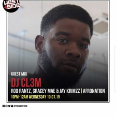 Afronation Guest Mix: New School Afrobeats (2019)|| @ThisiswestsideRadioLDN|| Mixed by DJ CL3M