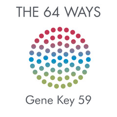 59th Gene Key audio