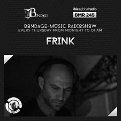 BMR 245 mixed by Frink - 10-07-2019