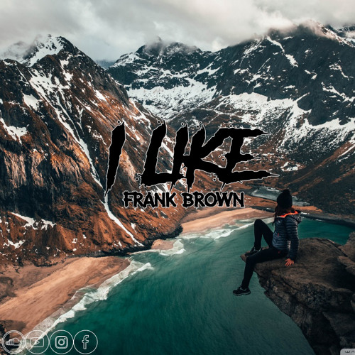Frank Brown - I Like (Original Mix)
