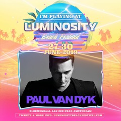 Paul Van Dyk - Live @ Luminosity Beach Festival 2019