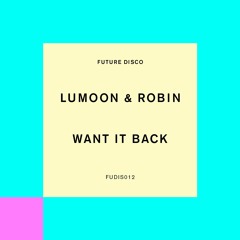 Want It Back (Saison Extended Remix)