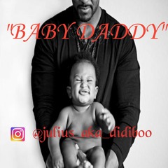 Baby Daddy (2004 Release)