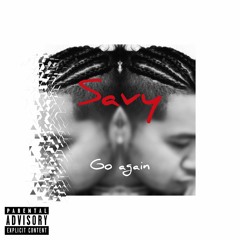 Savy - Go Again