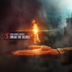 Demi Kanon & Inverze - Break The Silence