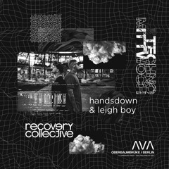 Handsdown & Leigh Boy — Live from Techno Mittwoch, AVA Berlin 2019