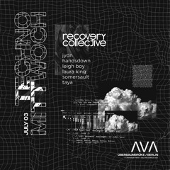 Recovery Collective x Techno Mittwoch – AVA Club, Berlin 2019