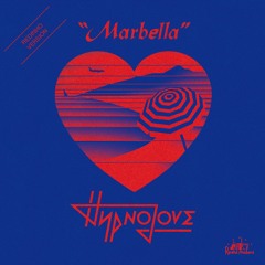 Hypnolove - Marbella (Redinho Version)
