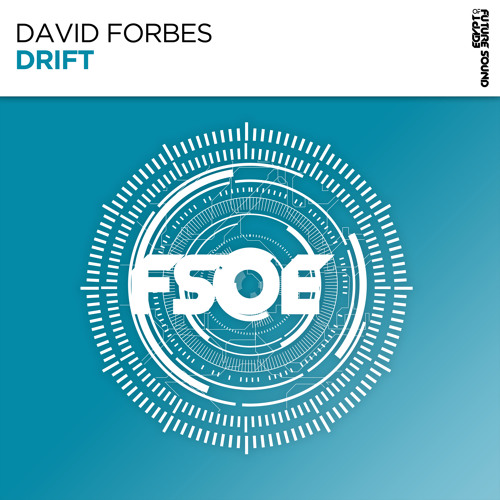 David Forbes - Drift [FSOE]