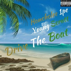 Drive the Boat (feat. Young Scratt)