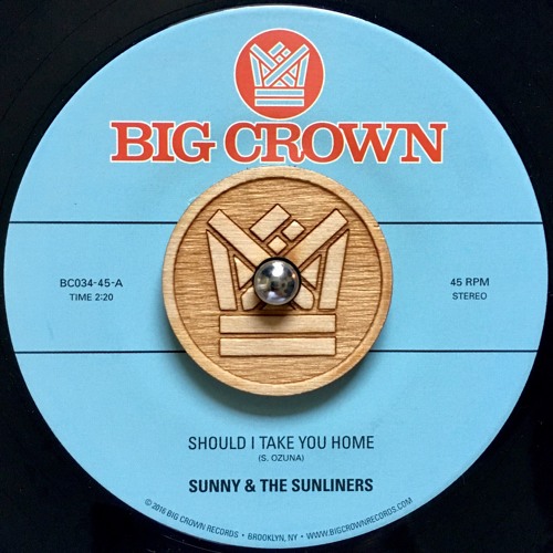 Sunny & The Sunliners - Should I Take You Home - BC034-45 - Side A