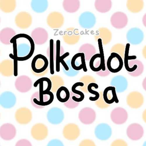 Polkadot Bossa