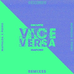 vice versa (PEDRO Remix)