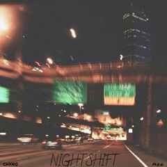 Nightshift - Chxno x M.O.G (Prod. Retnik Beats)