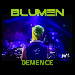 009 - BLUMEN IN THE MIX - DEMENCE BY ZAFA2 PODCAST