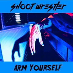 Arm Yourself