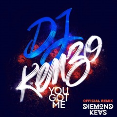 DJ KENZO - YOU GOT ME (DIEMOND KEVS REMIX)