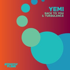 Yemi - Back To You