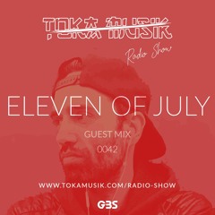 Toka Mix 42: Eleven of July // Free DL